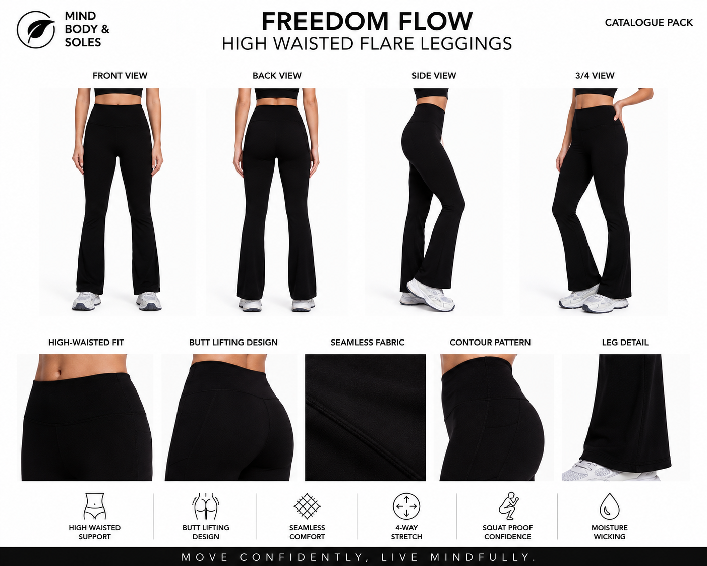 Mind Body and Soles Freedom Flow High Waisted Flare Leggings in Black displayed in the official Template 01 Catalogue Pack featuring front, back, side and 3/4 views, close-up fabric details and premium activewear performance features including high-waisted support, four-way stretch and moisture-wicking fabric.