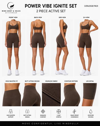 Mind Body and Soles Power Vibe Ignite Set in dark brown, premium women's two-piece activewear set featuring a supportive sports bra and high-waisted bike shorts. Template 01 catalogue pack showing front, back, side and 3/4 product views, close-up fabric details and key performance features including buttery-soft fabric, four-way stretch, squat-proof confidence, moisture-wicking comfort and gym-to-lifestyle versatility.